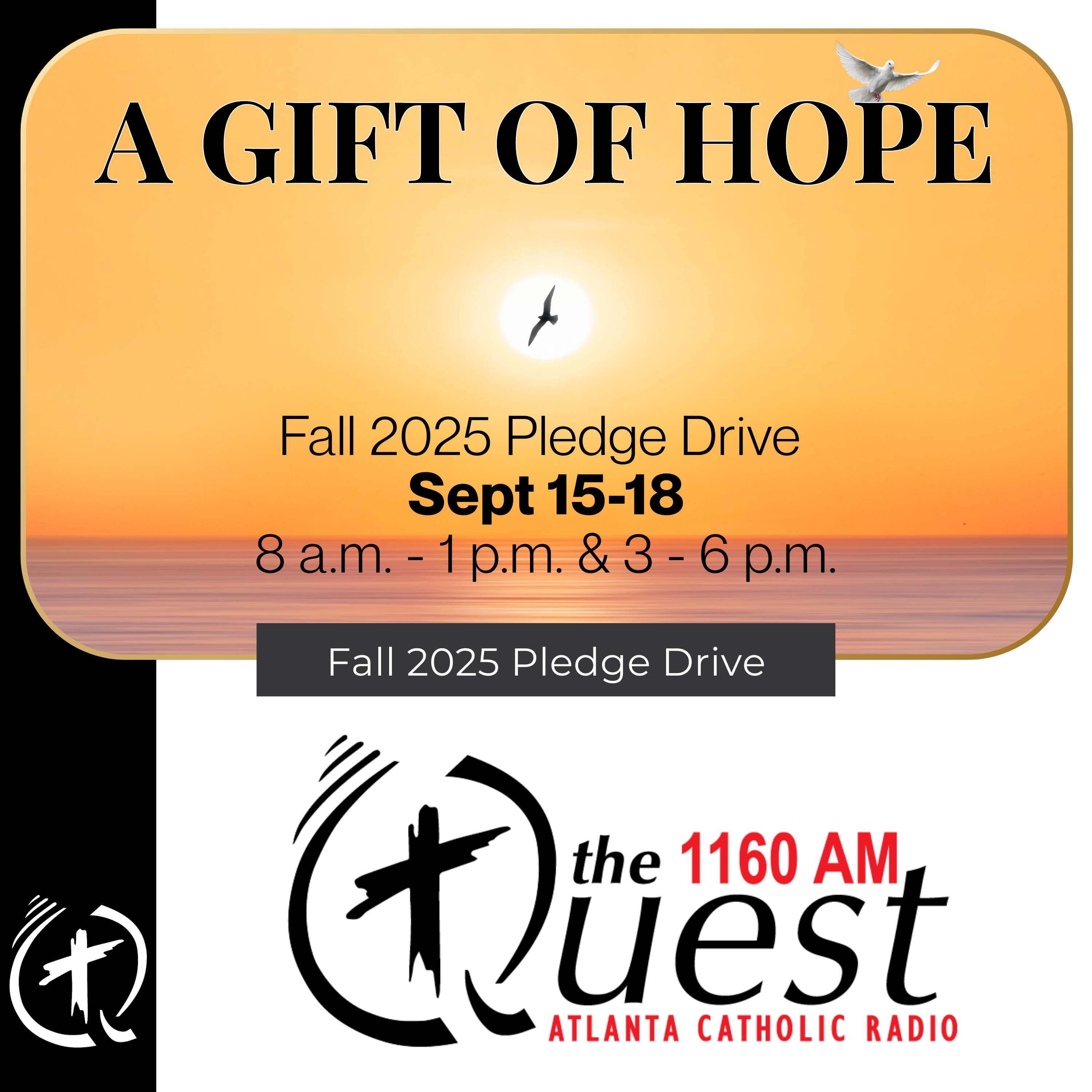 AM 1160 The Quest, Pledge Drive - 2025 Fall